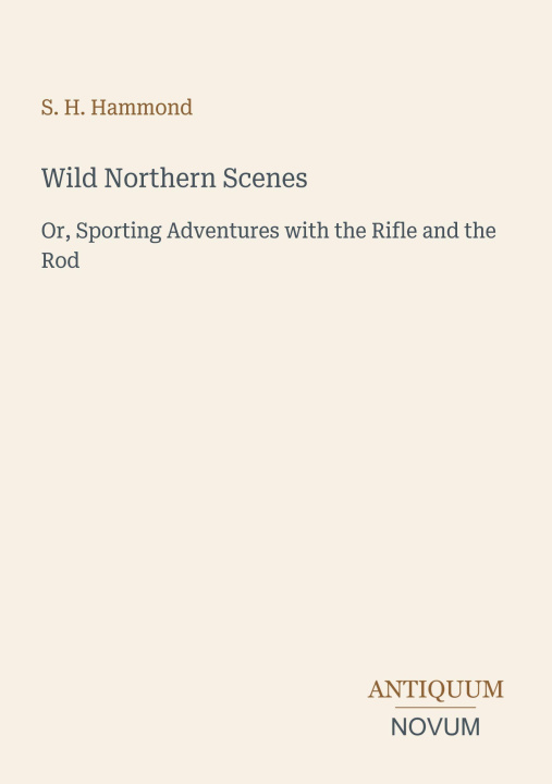 Knjiga Wild Northern Scenes 