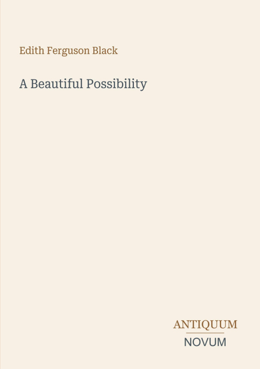 Knjiga A Beautiful Possibility 