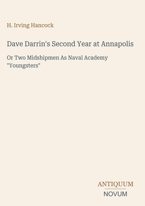 Buch Dave Darrin's Second Year at Annapolis 