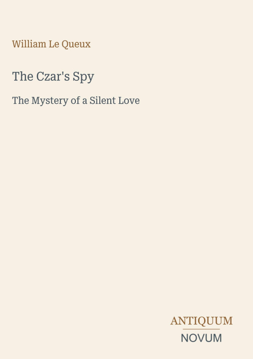 Kniha The Czar's Spy 