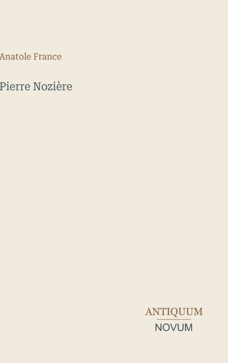Книга Pierre Nozière Anatole France