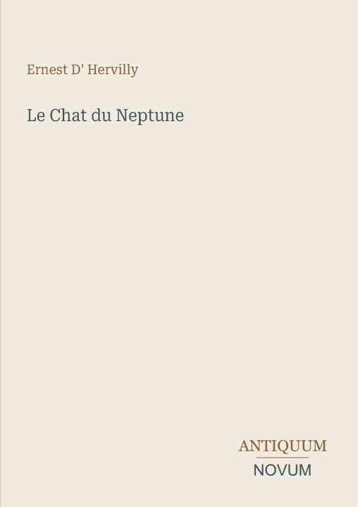 Könyv Le Chat du Neptune Ernest D' Hervilly