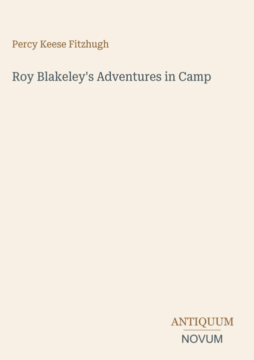 Könyv Roy Blakeley's Adventures in Camp 