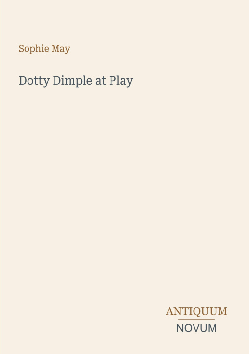 Knjiga Dotty Dimple at Play 