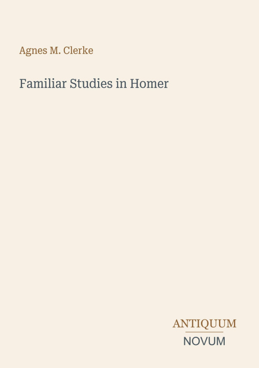 Buch Familiar Studies in Homer 