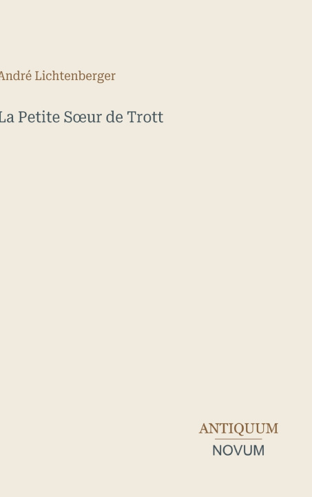 Carte La Petite S¿ur de Trott André Lichtenberger