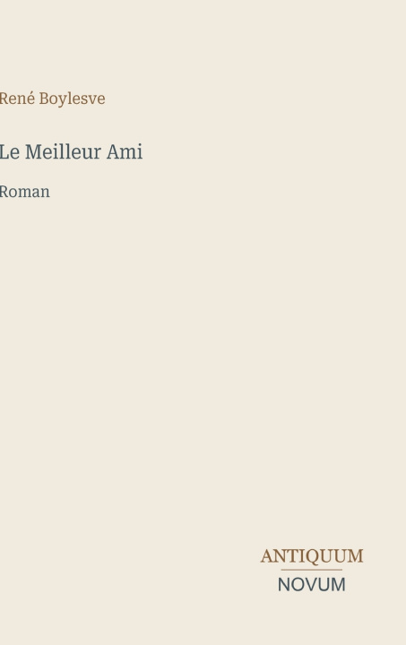 Carte Le Meilleur Ami René Boylesve