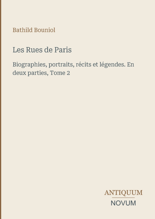 Carte Les Rues de Paris Bathild Bouniol