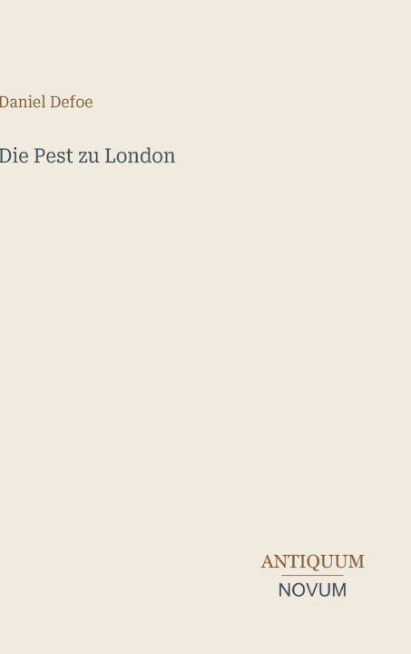 Buch Die Pest zu London Daniel Defoe