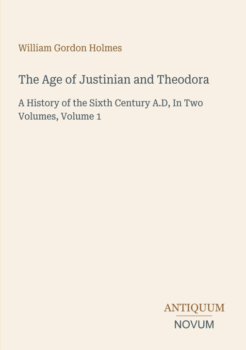 Livro The Age of Justinian and Theodora 
