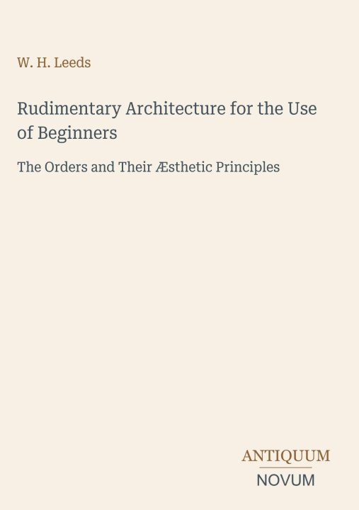 Libro Rudimentary Architecture for the Use of Beginners 