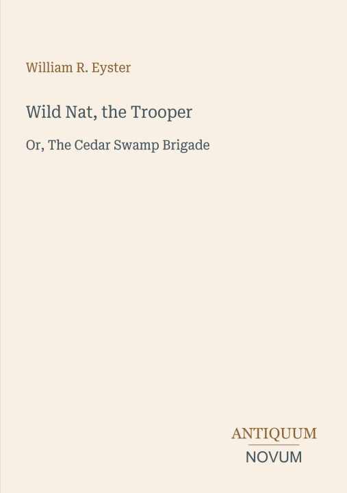 Book Wild Nat, the Trooper 