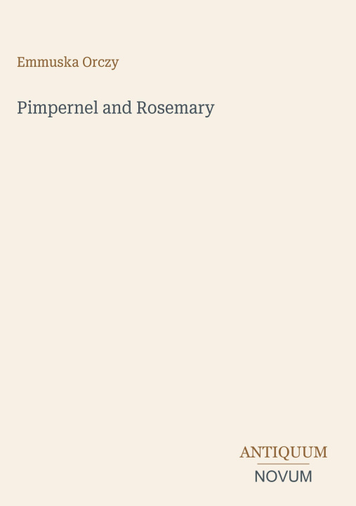 Książka Pimpernel and Rosemary 