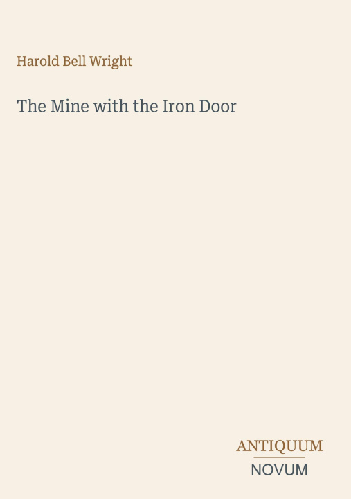 Książka The Mine with the Iron Door 