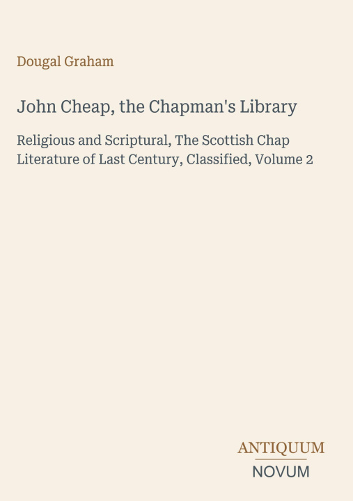 Knjiga John Cheap, the Chapman's Library 