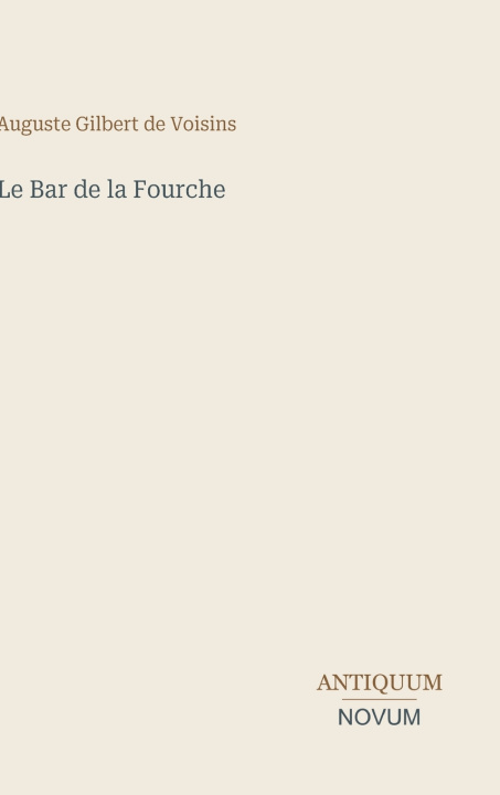 Книга Le Bar de la Fourche 