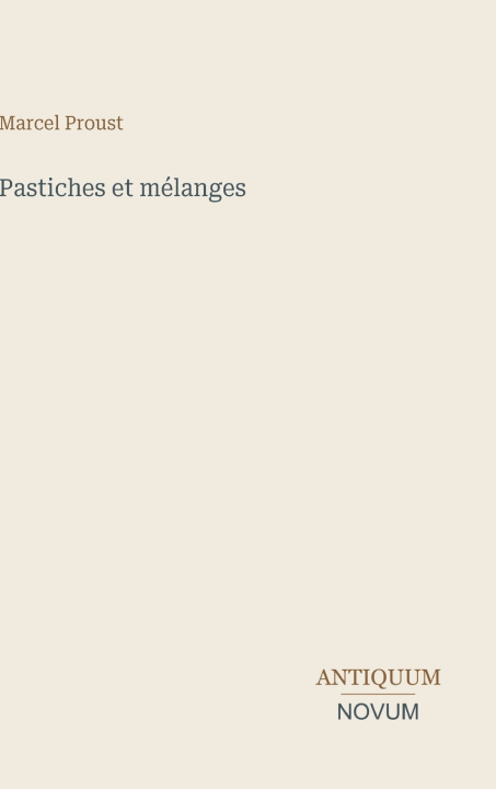 Könyv Pastiches et mélanges 