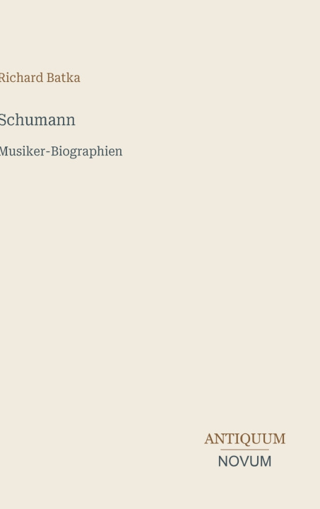 Libro Schumann Richard Batka