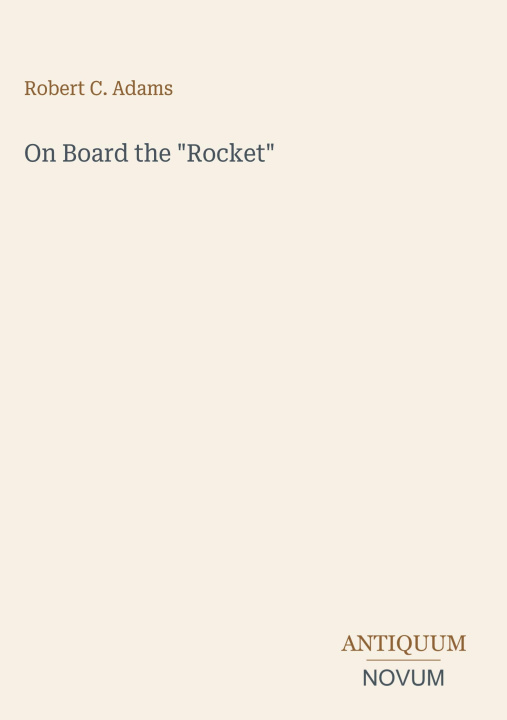 Book On Board the "Rocket" 