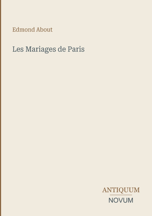 Książka Les Mariages de Paris Edmond About