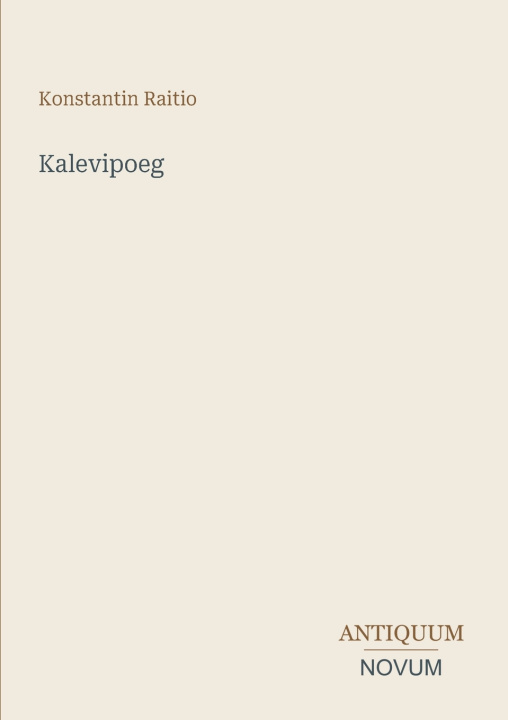 Könyv Kalevipoeg Konstantin Raitio