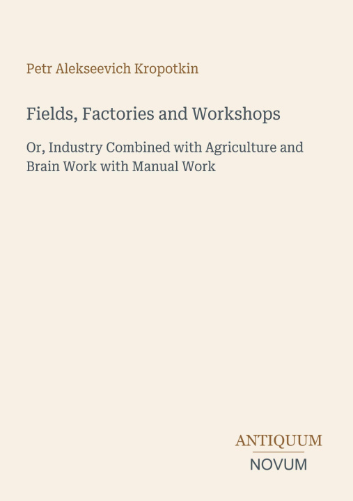 Buch Fields, Factories and Workshops 