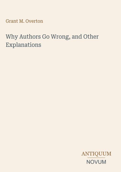 Libro Why Authors Go Wrong, and Other Explanations 