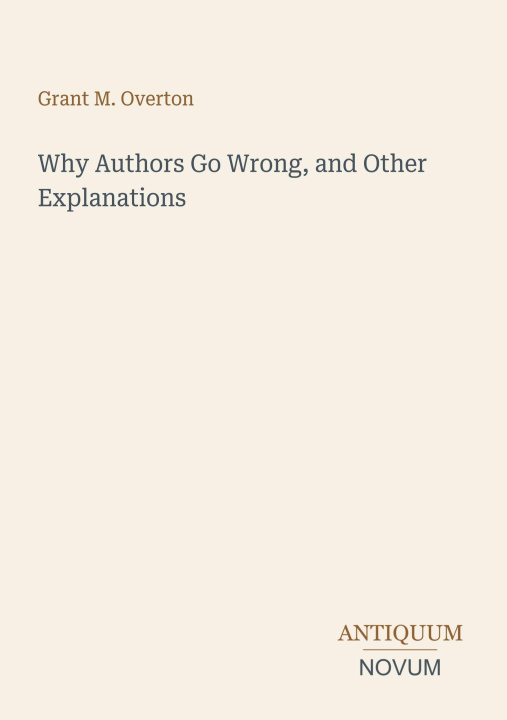Buch Why Authors Go Wrong, and Other Explanations 