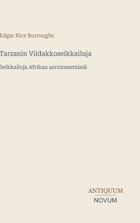 Könyv Tarzanin Viidakkoseikkailuja Edgar Rice Burroughs