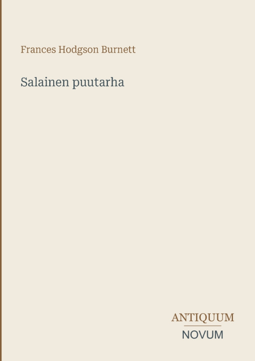 Buch Salainen puutarha Frances Hodgson Burnett