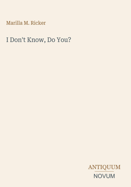 Livro I Don't Know, Do You? 