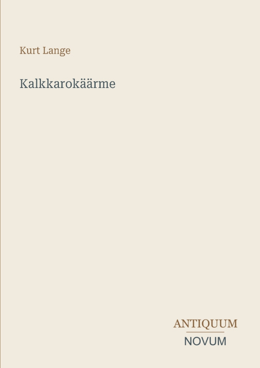 Carte Kalkkarokäärme Kurt Lange