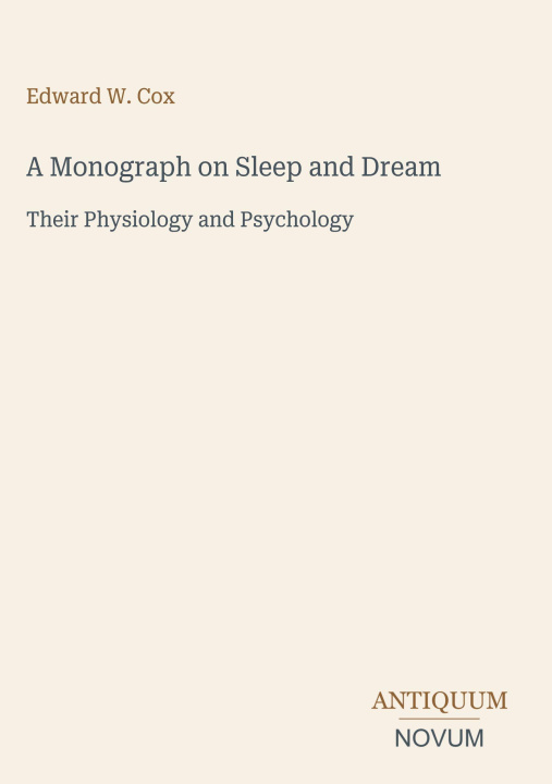 Könyv A Monograph on Sleep and Dream 