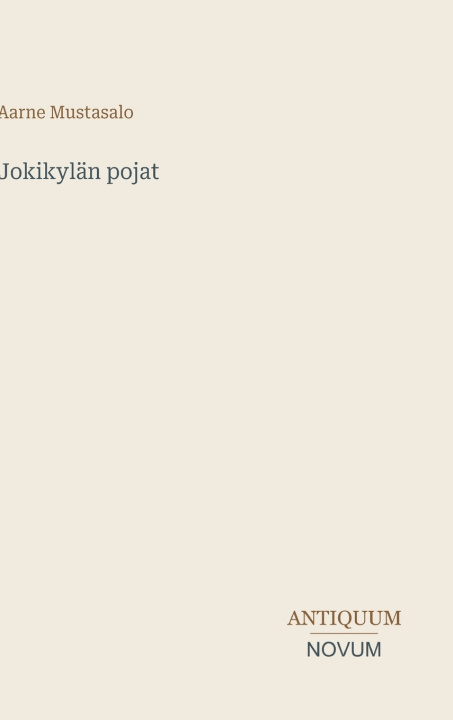 Buch Jokikylän pojat Aarne Mustasalo