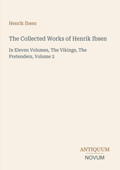 Kniha The Collected Works of Henrik Ibsen 