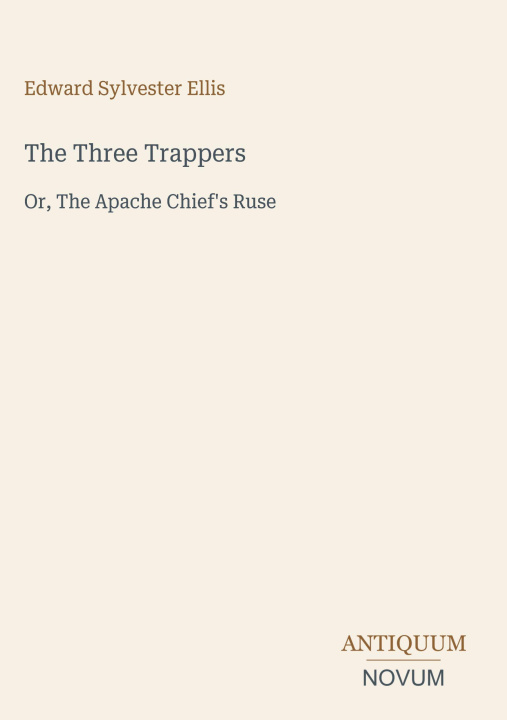 Kniha The Three Trappers 