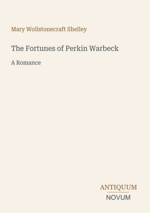 Knjiga The Fortunes of Perkin Warbeck 