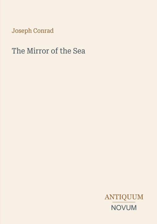Kniha The Mirror of the Sea 