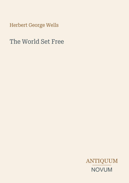 Book The World Set Free 