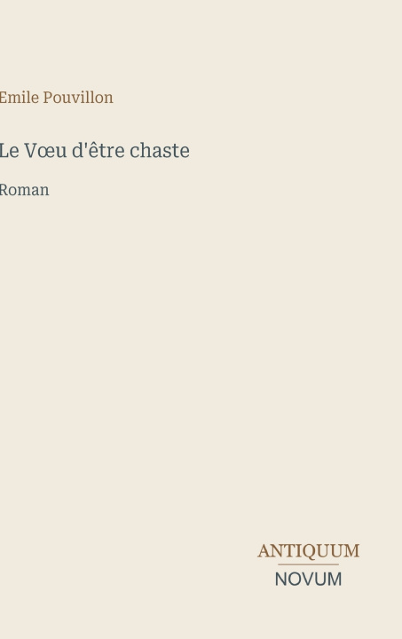 Книга Le V¿u d'être chaste Emile Pouvillon
