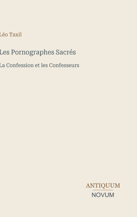 Boek Les Pornographes Sacrés Léo Taxil