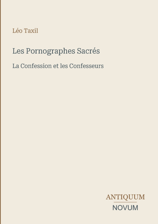 Carte Les Pornographes Sacrés Léo Taxil