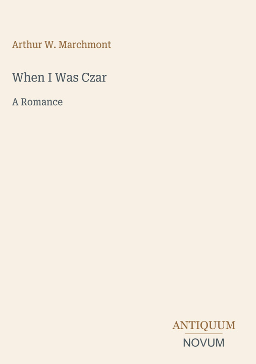 Knjiga When I Was Czar 