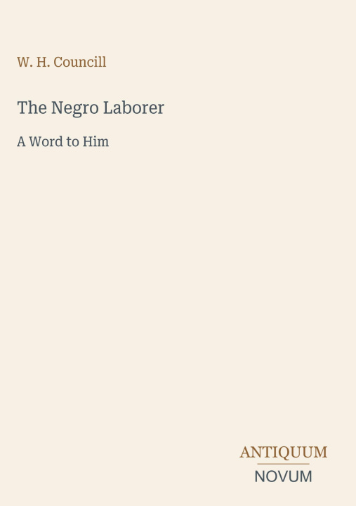 Carte The Negro Laborer 