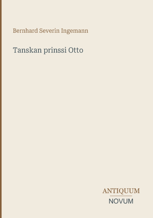 Libro Tanskan prinssi Otto Bernhard Severin Ingemann