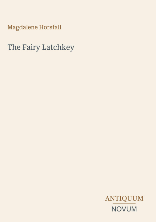 Könyv The Fairy Latchkey 