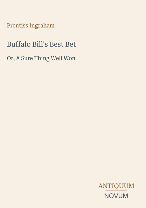 Kniha Buffalo Bill's Best Bet 