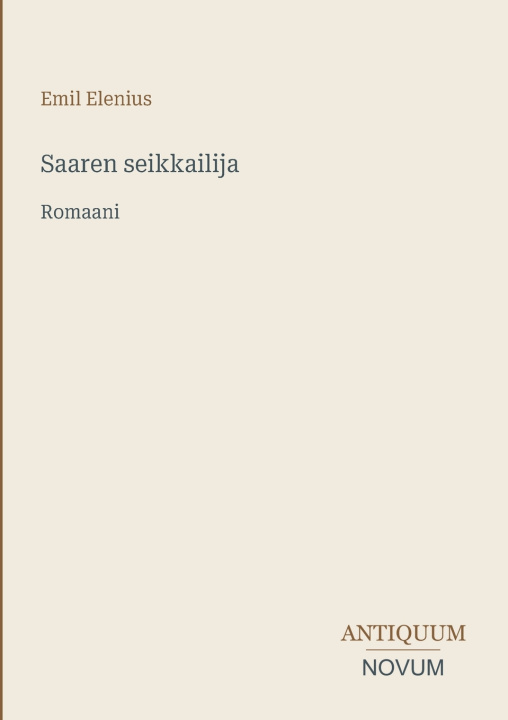 Buch Saaren seikkailija Emil Elenius