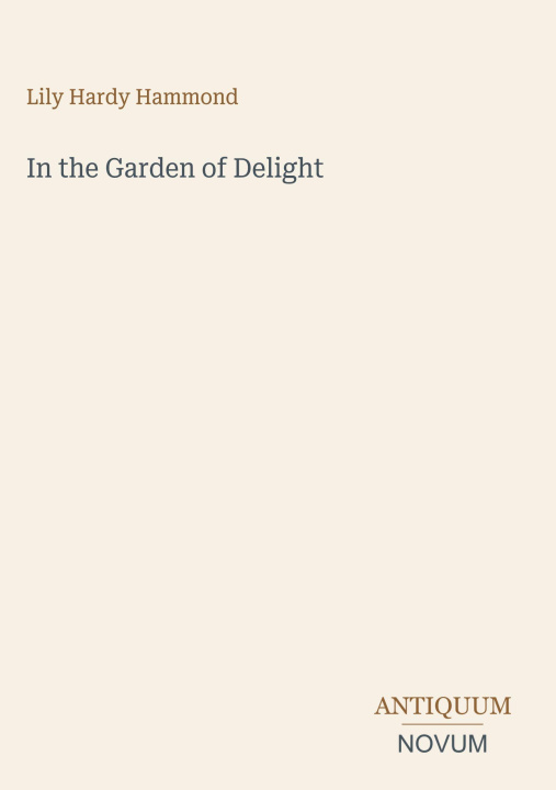 Buch In the Garden of Delight 