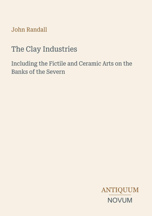 Kniha The Clay Industries 